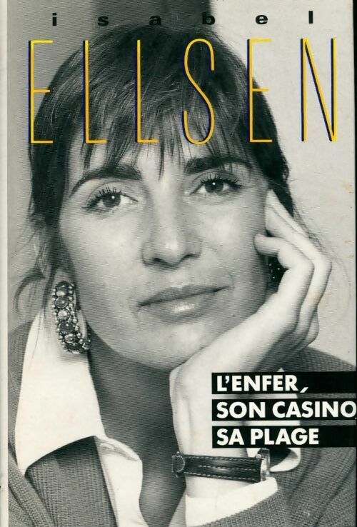Livrenpoche : L'enfer, son casino, sa plage - Isabel Ellsen - Livre