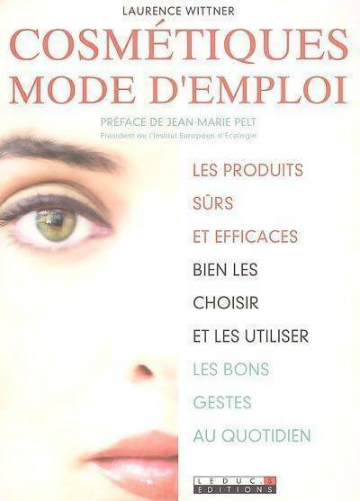 Livrenpoche : Cosmétiques : La beauté sans le stress - Laurence Wittner - Livre
