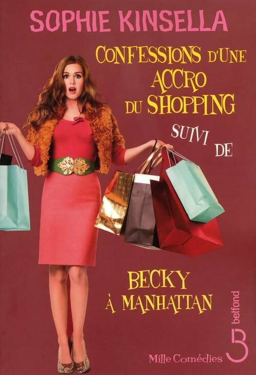 Livrenpoche : Confessions d'une accro du shopping / Becky à Manhattan - Sophie Kinsella - Livre