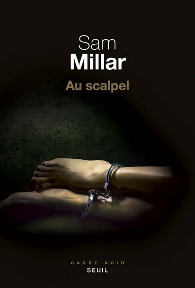 Livrenpoche : Au scalpel - Sam Millar - Livre