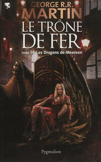 Livrenpoche : Le trône de fer Tome XIV : Les dragons de Meereen - George R.R. Martin - Livre