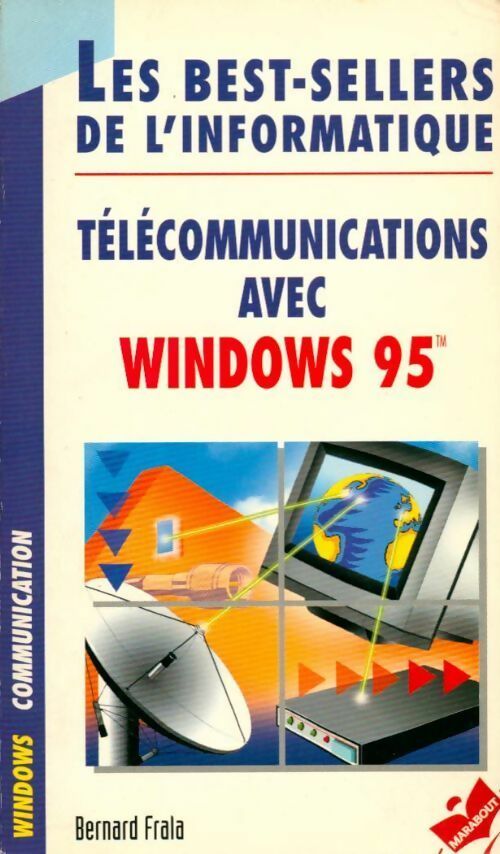 Livrenpoche : Télécommunications avec Windows 95 - Bernard Frala - Livre