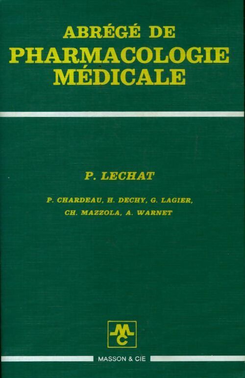 Livrenpoche : Abrégé de pharmacologie médicale - Collectif - Livre