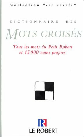 Dictionnaire des mots croisés - Larousse -  Le Robert GF - Livre