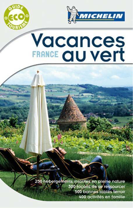 Livrenpoche : Vacances au vert France 2011 - Collectif - Livre