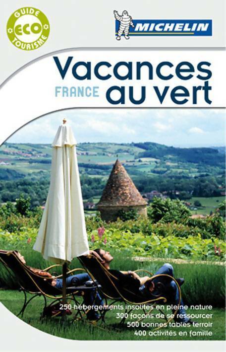 Vacances au vert France 2011 - Collectif -  Guide éco tourisme - Livre
