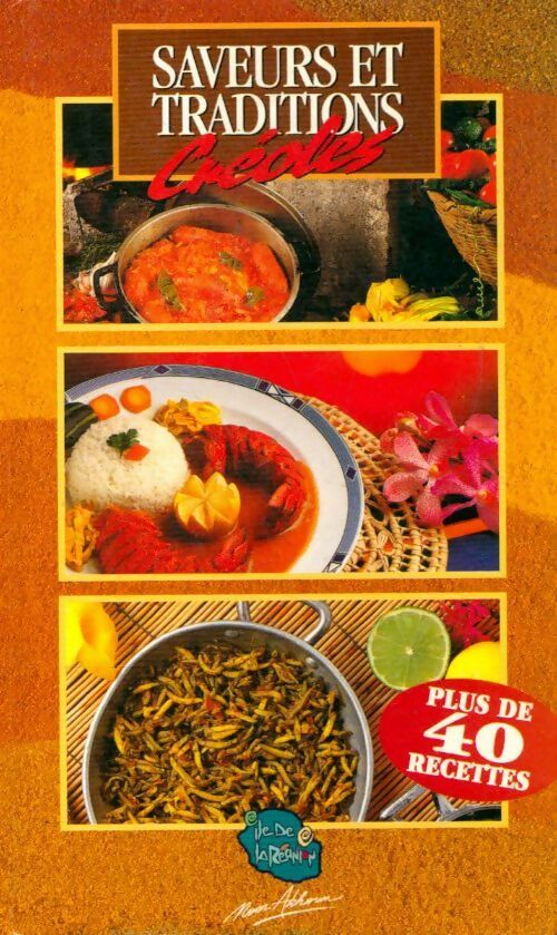 Livrenpoche : Saveurs et traditions créoles - Jules Bénard - Livre