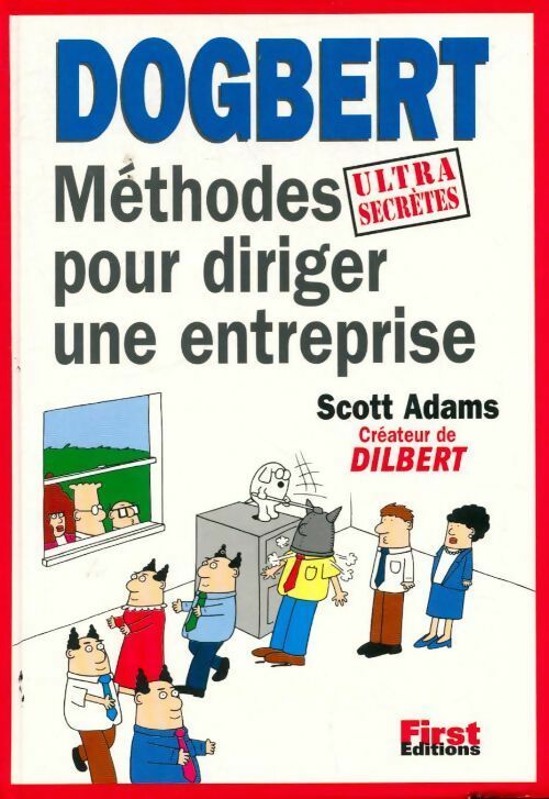 Livrenpoche : Dogbert méthodes ultrasecrètes pour diriger une entreprise - Scott Adams - Livre