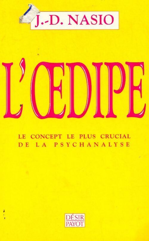 L'oedipe - J-D Nasio - Livre