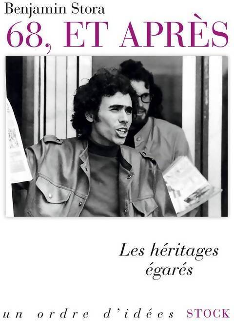 68, et après - Benjamin Stora - Livre