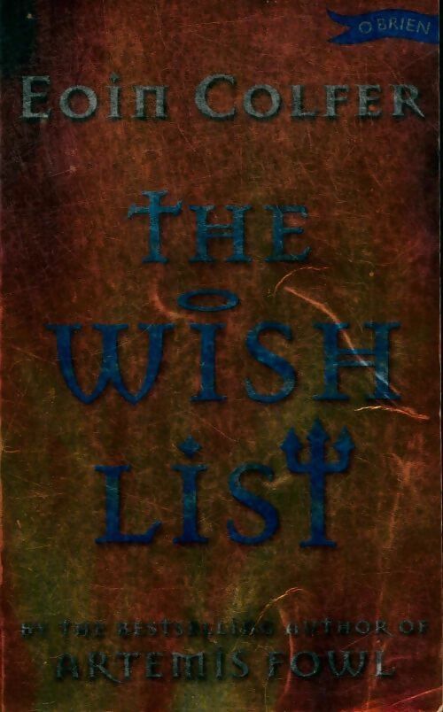 The wish list - Eoin Colfer -  O'brien - Livre