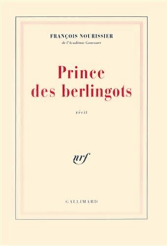 Livrenpoche : Prince des berlingots - François Nourissier - Livre