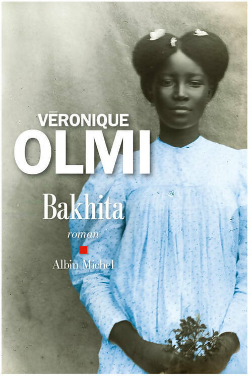 Livrenpoche : Bakhita - Véronique Olmi - Livre