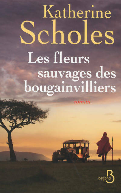 Livrenpoche : Les fleurs sauvages des Bougainvilliers - Katherine Scholes - Livre