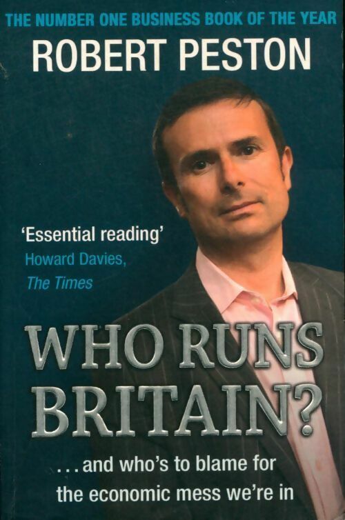 Livrenpoche : Who runs Britain ? - Robert Peston - Livre