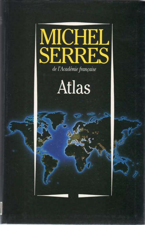 Livrenpoche : Atlas - Michel Serres - Livre