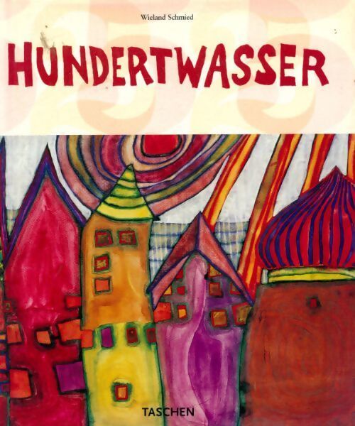 Livrenpoche : Hundertwasser - Wieland Schmied - Livre