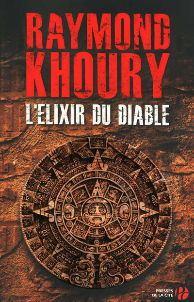 Livrenpoche : L'élixir du diable - Raymond Khoury - Livre