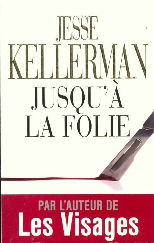Livrenpoche : Jusqu'à la folie - Jesse Kellerman - Livre