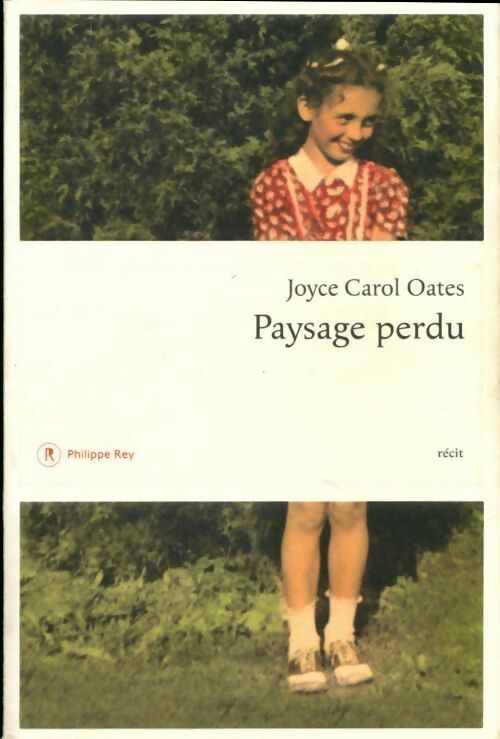 Livrenpoche : Paysage perdu - Joyce Carol Oates - Livre