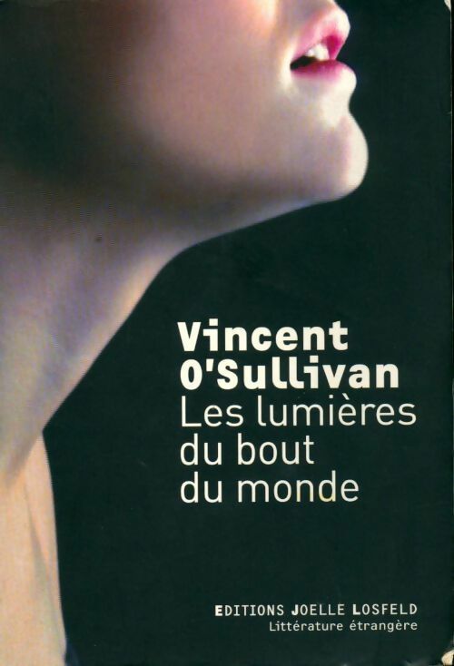 Livrenpoche : Les lumières du bout du monde - Vincent O'Sullivan - Livre