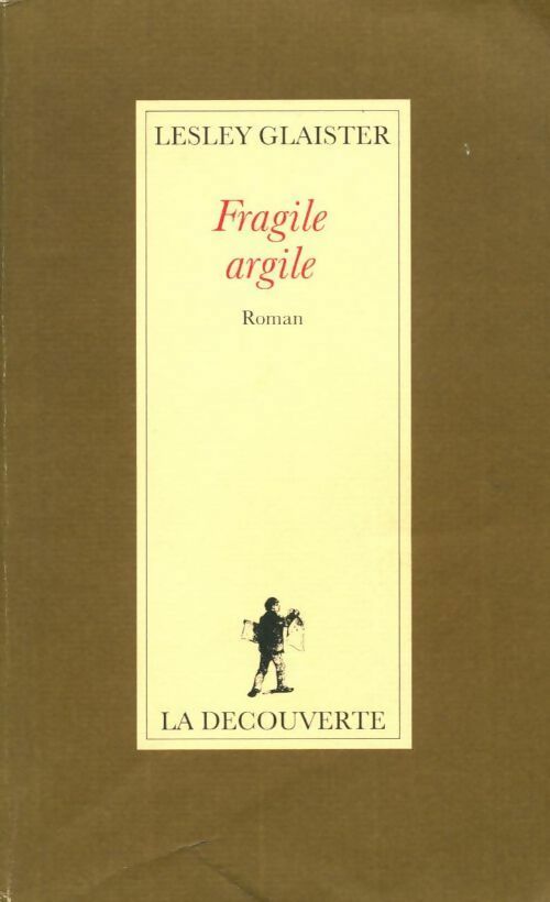 Livrenpoche : Fragile argile - Lesley Glaister - Livre