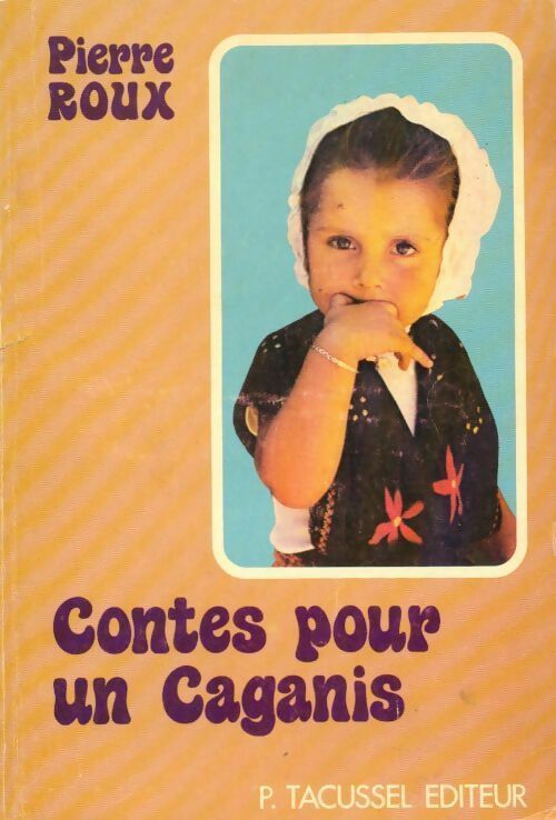 Livrenpoche : Contes pour un caganis - Pierre Roux - Livre
