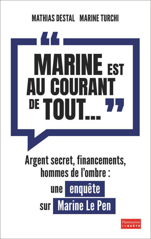 Livrenpoche : Marine est au courant de tout... - Marine Turchi - Livre