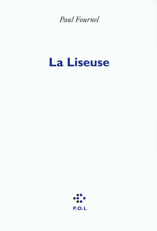 Livrenpoche : La liseuse - Paul Fournel - Livre