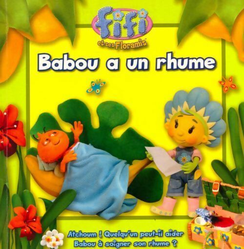 Livrenpoche : Babou a un rhume - Keith Chapman - Livre