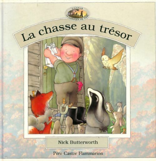 Livrenpoche : La chasse au trésor - Nick Butterworth - Livre