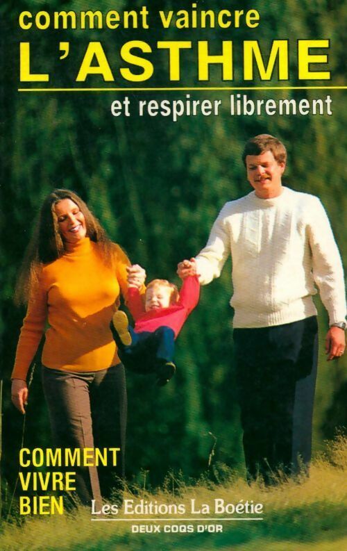 Livrenpoche : Comment vaincre l'asthme et respirer librement - Allan Knight - Livre
