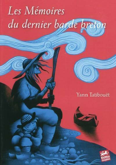 Livrenpoche : Mémoires du dernier barde breton - Yann Tatibouët - Livre