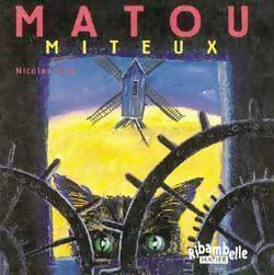 Livrenpoche : Matou miteux - Nicolas Vial - Livre
