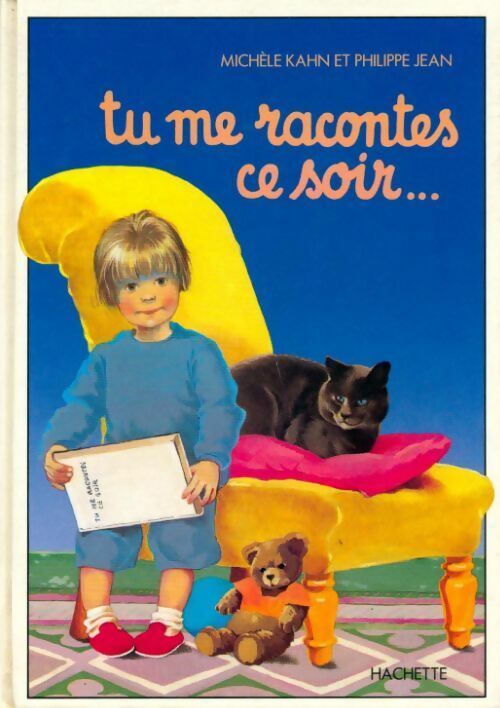 Tu me racontes ce soir... - Michèle Kahn, Philippe Jean - Livre
