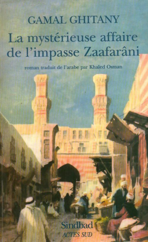 Livrenpoche : La mystérieuse affaire de l'impasse Zaafarâni - Gamal Ghitany - Livre