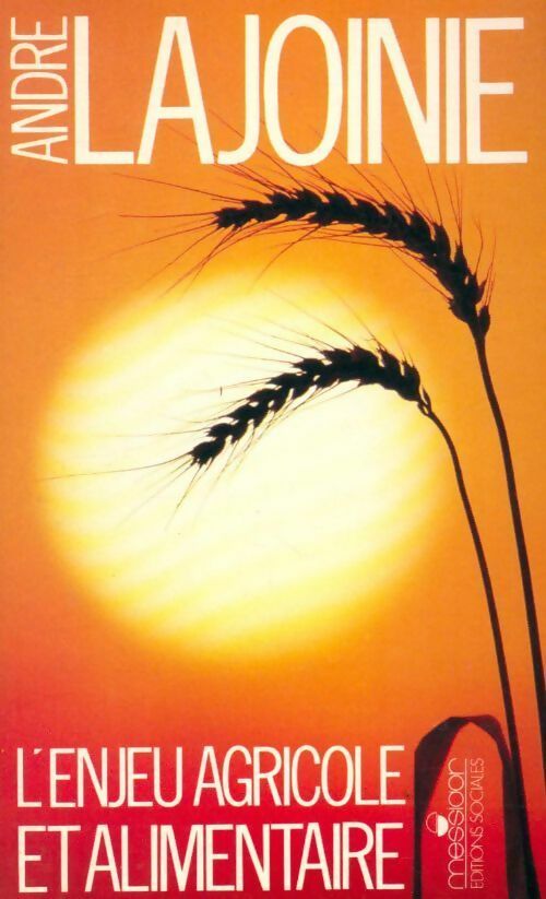 Livrenpoche : L'enjeu agricole et alimentaire - André Lajoinie - Livre