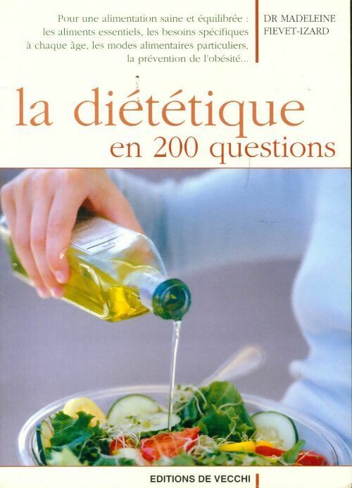 Livrenpoche : La diététique en 200 questions - Madeleine Fiévet-Izard - Livre