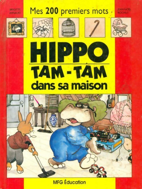 Livrenpoche : Hippo Tam-Tam dans sa maison - Brigitte Arnaud - Livre