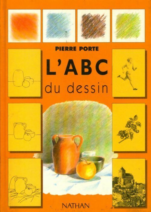 Livrenpoche : L'ABC du dessin - Pierre Porte - Livre