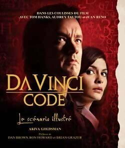 Livrenpoche : Da Vinci code : Le scénario illustré - Dan Brown - Livre
