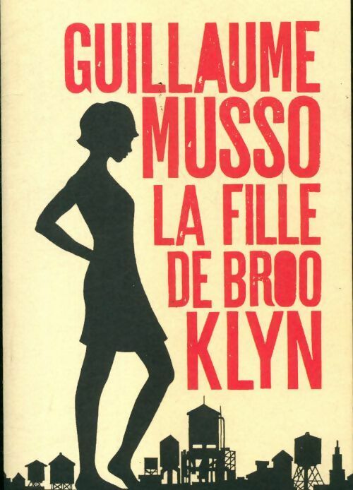 Livrenpoche : La fille de Brooklyn - Guillaume Musso - Livre