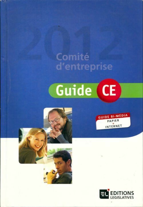 Livrenpoche : Guide CE : comité d'entreprise 2012 - Collectif - Livre