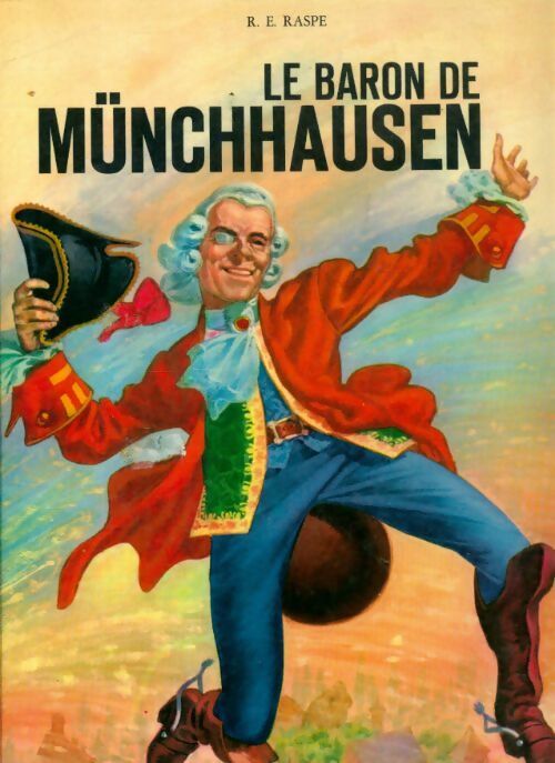 Livrenpoche : Le baron de Münchhausen - R.E. Raspe - Livre