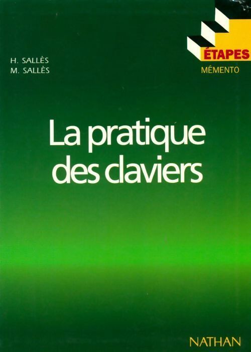 Livrenpoche : La pratique des claviers - H. Salles - Livre