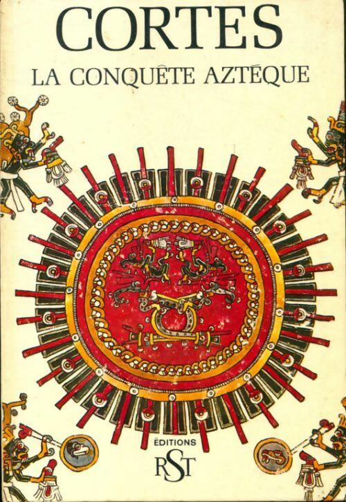 Livrenpoche : Cortes, la conquête Aztèque - Collectif - Livre