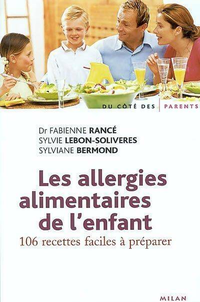Livrenpoche : Les allergies alimentaires de l'enfant - Fabienne Rancé - Livre