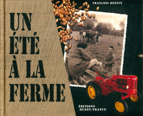 Livrenpoche : Un été à la ferme - François Bertin - Livre