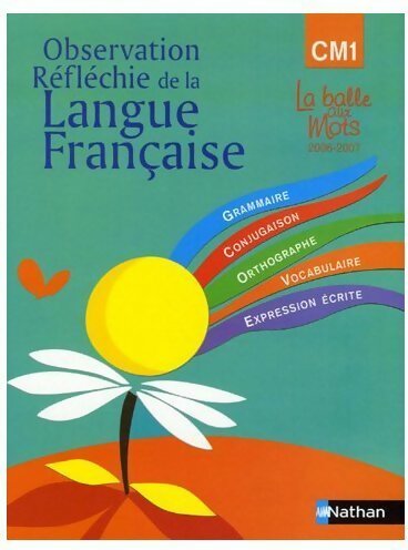 Livrenpoche : Observation réfléchie de la langue française CM1 - Henri Mitterand - Livre