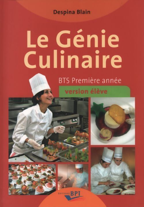 Livrenpoche : Le génie culinaire BTS Première année - Despina Blain - Livre